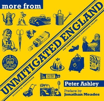 More From Unmitigated England - Peter Ashley