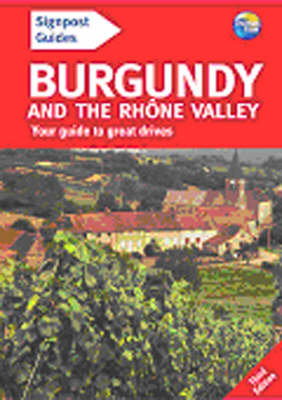 Burgundy and the Rhone Valley