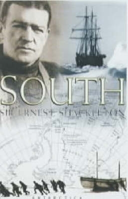 South - Ernest Henry Shackleton