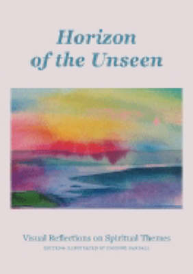 Horizon of the Unseen
