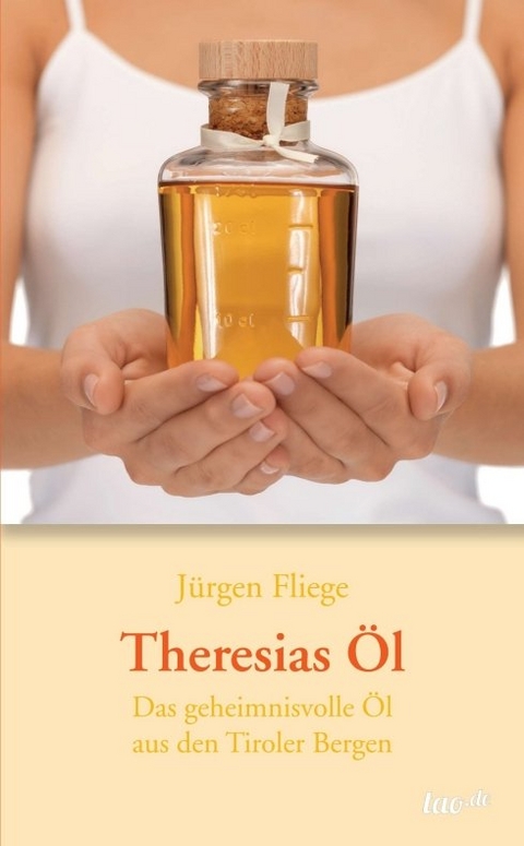 Theresias &Ouml;l - J&uuml;rgen Fliege