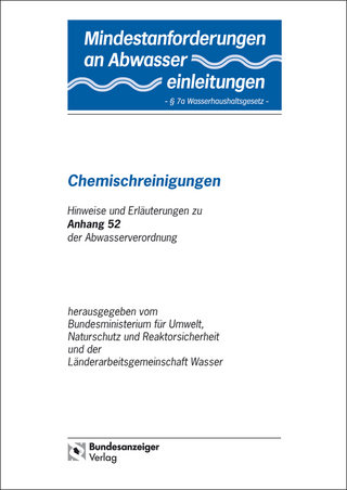 Mindestanforderungen an das Einleiten von Abwasser in Gewässer Anhang 52 