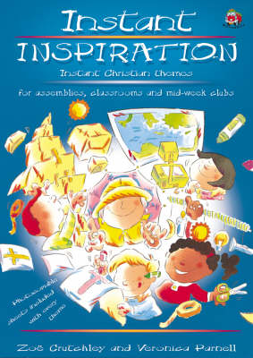 Instant Inspiration - Zoe Crutchley, Veronica Parnell
