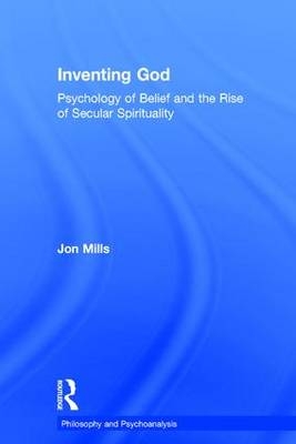 Inventing God -  Jon Mills