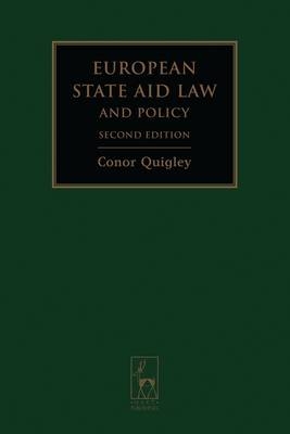 European State Aid Law and Policy - Conor Quigley