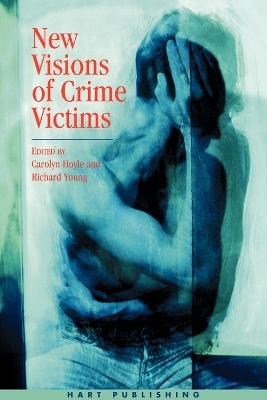 New Visions of Crime Victims - 