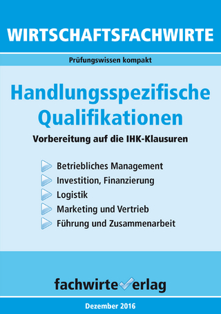 Wirtschaftsfachwirte: Handlungsspezifische Qualifikationen