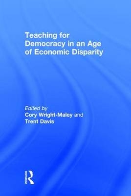 Teaching for Democracy in an Age of Economic Disparity - 