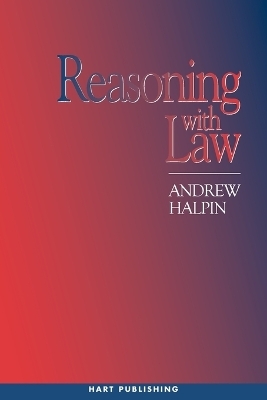 Reasoning with Law - Andrew Halpin