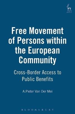 Free Movement of Persons within the European Community - A. Pieter Van der Mei