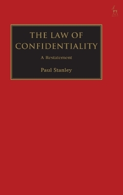 The Law of Confidentiality - Paul Stanley KC