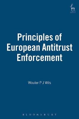 Principles of European Antitrust Enforcement