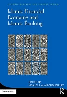 Islamic Financial Economy and Islamic Banking