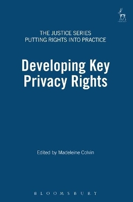 Developing Key Privacy Rights - 