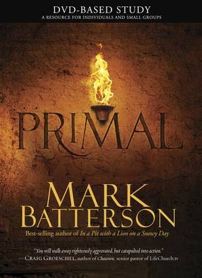 Primal - Mark Batterson