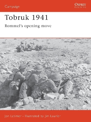 Tobruk 1941 - Jon Latimer