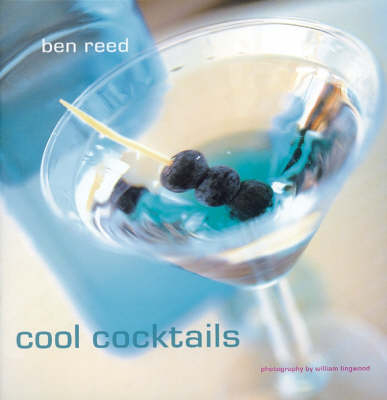 Cool Cocktails - Ben Reed, Elsa Petersen-Schepelern