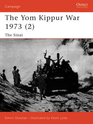 The Yom Kippur War 1973 (2) - Simon Dunstan