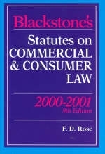 Blackstone's Statutes on Commercial and Consumer Law - F.D. Rose