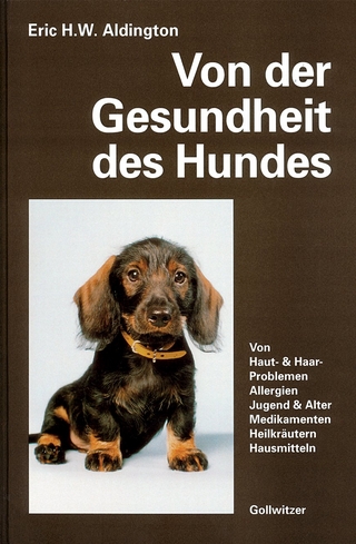 Von der Gesundheit des Hundes