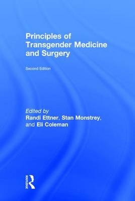 Principles of Transgender Medicine and Surgery - 