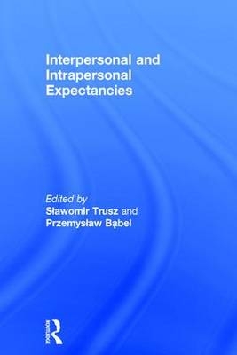 Interpersonal and Intrapersonal Expectancies - 