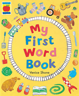 My First Word Book (Reissue) - Venice Shone