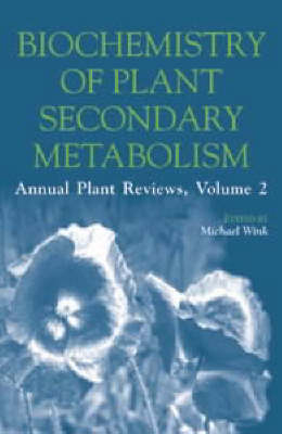 Biochemistry of Plant Secondary Metabolism - 