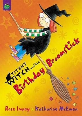 The Birthday Broomstick - Rose Impey