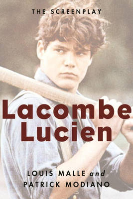 Lacombe Lucien -  Louis Malle,  Patrick Modiano