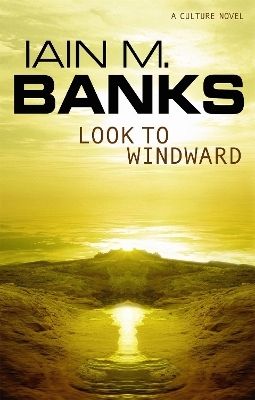 Look To Windward - Iain M. Banks