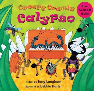 Creepy Crawly Calypso - Tony Langham