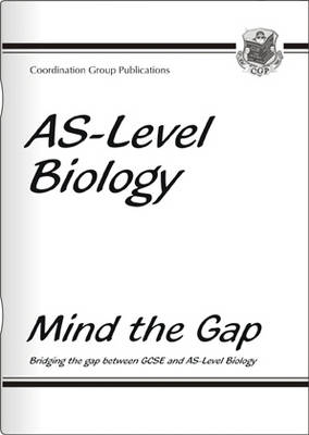 AS Level Biology - Head Start (Mind The Gap) -  CGP Books