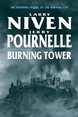 Burning Tower - Larry Niven, Jerry Pournelle