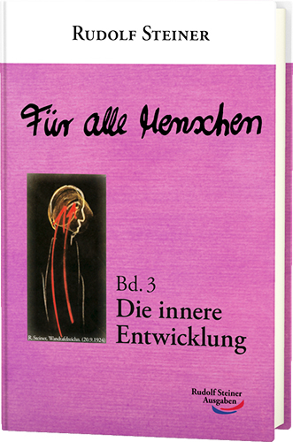 F&uuml;r alle Menschen - Rudolf Steiner