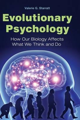 Evolutionary Psychology -  Valerie G. Starratt