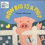 How Big is a Pig? - Stella Blackstone