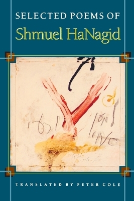 Selected Poems of Shmuel HaNagid - Shmuel HaNagid