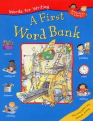 Words for Writing A First Word Bank - Ruth Thomson