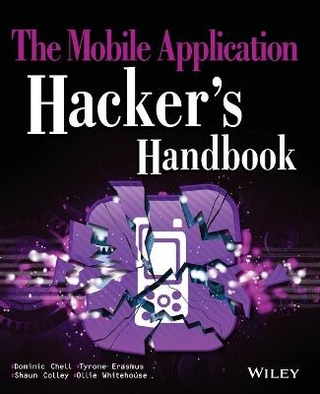 Mobile Application Hacker's Handbook