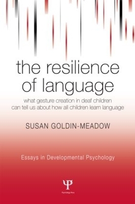 The Resilience of Language - Susan Goldin-Meadow