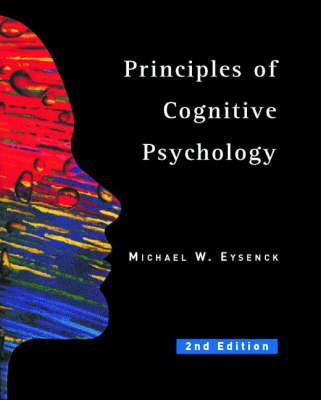 Principles Of Cognitive Psychology - Michael W. Eysenck