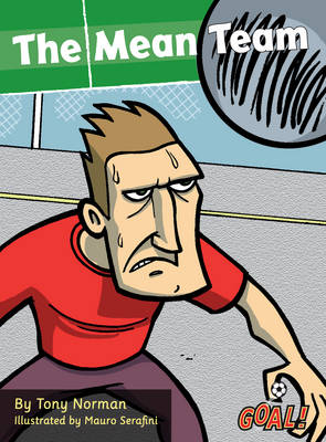 The Mean Team -  Norman Tony