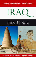 Iraq: Then and Now