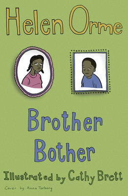 Brother Bother -  Orme Helen