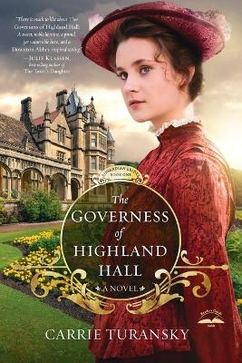 The Governess of Highland Hall - Carrie Turansky