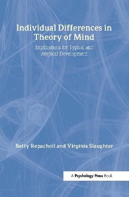 Individual Differences in Theory of Mind - 