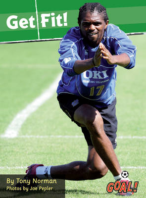 Get Fit! -  Norman Tony