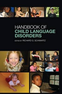 Handbook of Child Language Disorders