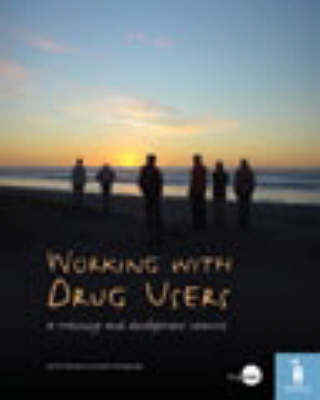 Working with Drug Users - Tim Morrison